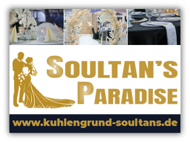Soultan’s Paradise | Hotel Zum Kühlen Grund GmbH